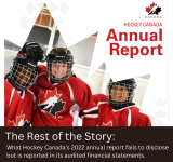 The Rest of the Story: What Hockey Canada's 2022 annual report fails to disclose but is reported in its audited financials
